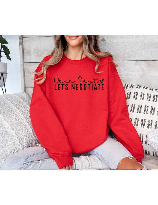 Dear Santa Let's Negotiate Sweater