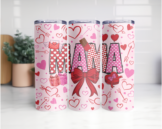 Mama Valentine's Day Tumbler