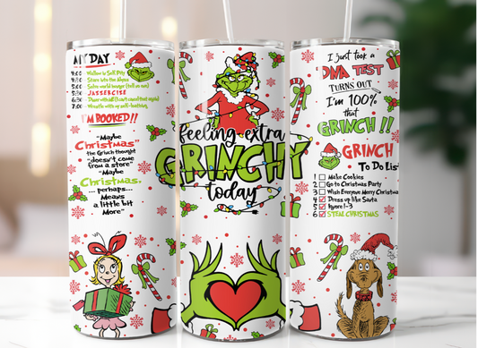 Feeling Extra Grinchy Today Tumbler