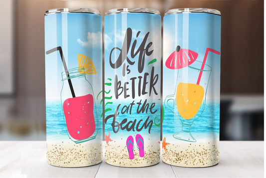 Life is better on the beach tumbler