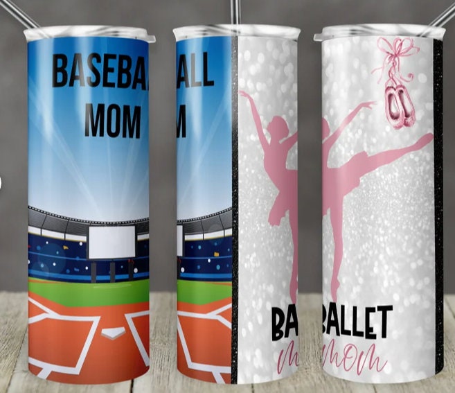 Baseball Mom Ballet Mom Tumbler